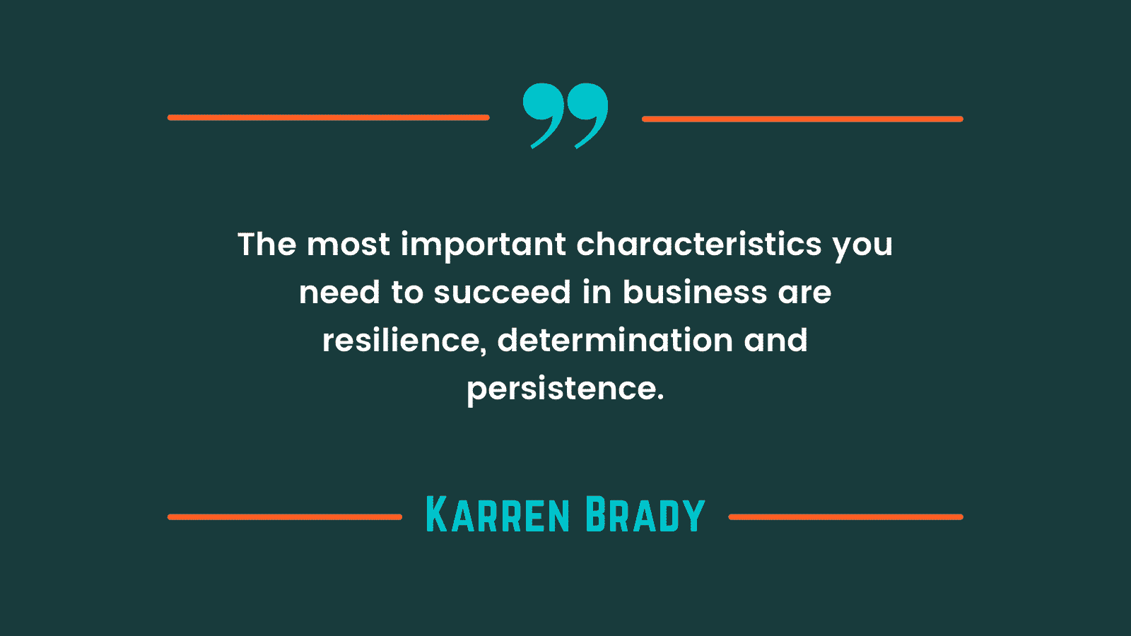 Business quote10 by Karren Brady