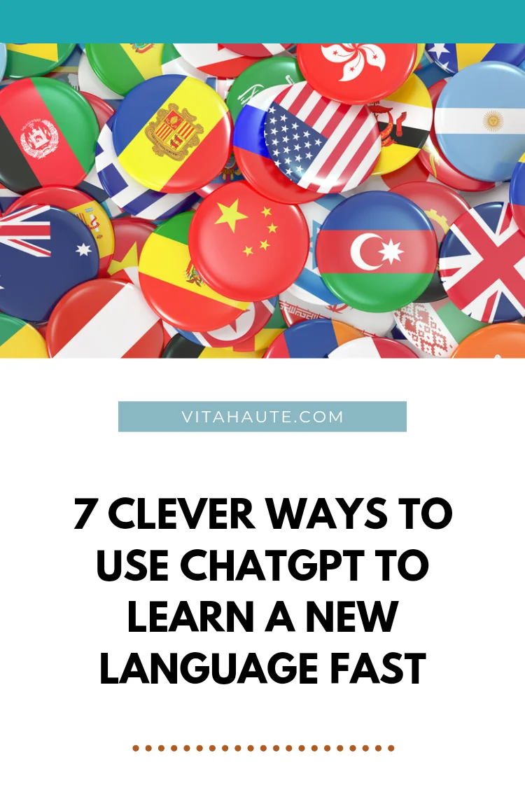7 Clever Ways to Use ChatGPT to Learn a New Language Fast Pinterest pin
