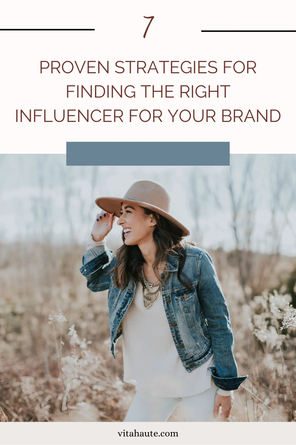 7 Proven Strategies for Finding the Right Influencer for Your Brand pinterest pin