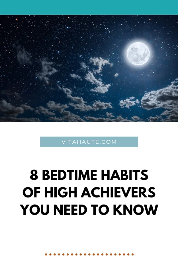 Unlocking Success: 8 Bedtime Habits of High Achievers You Need to Know Pinterest pin