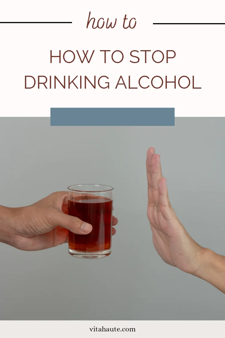 How to Stop Drinking Alcohol Pinterest pin