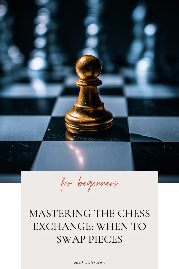 Mastering the Chess Exchange: When to Swap Pieces Pinterest pin
