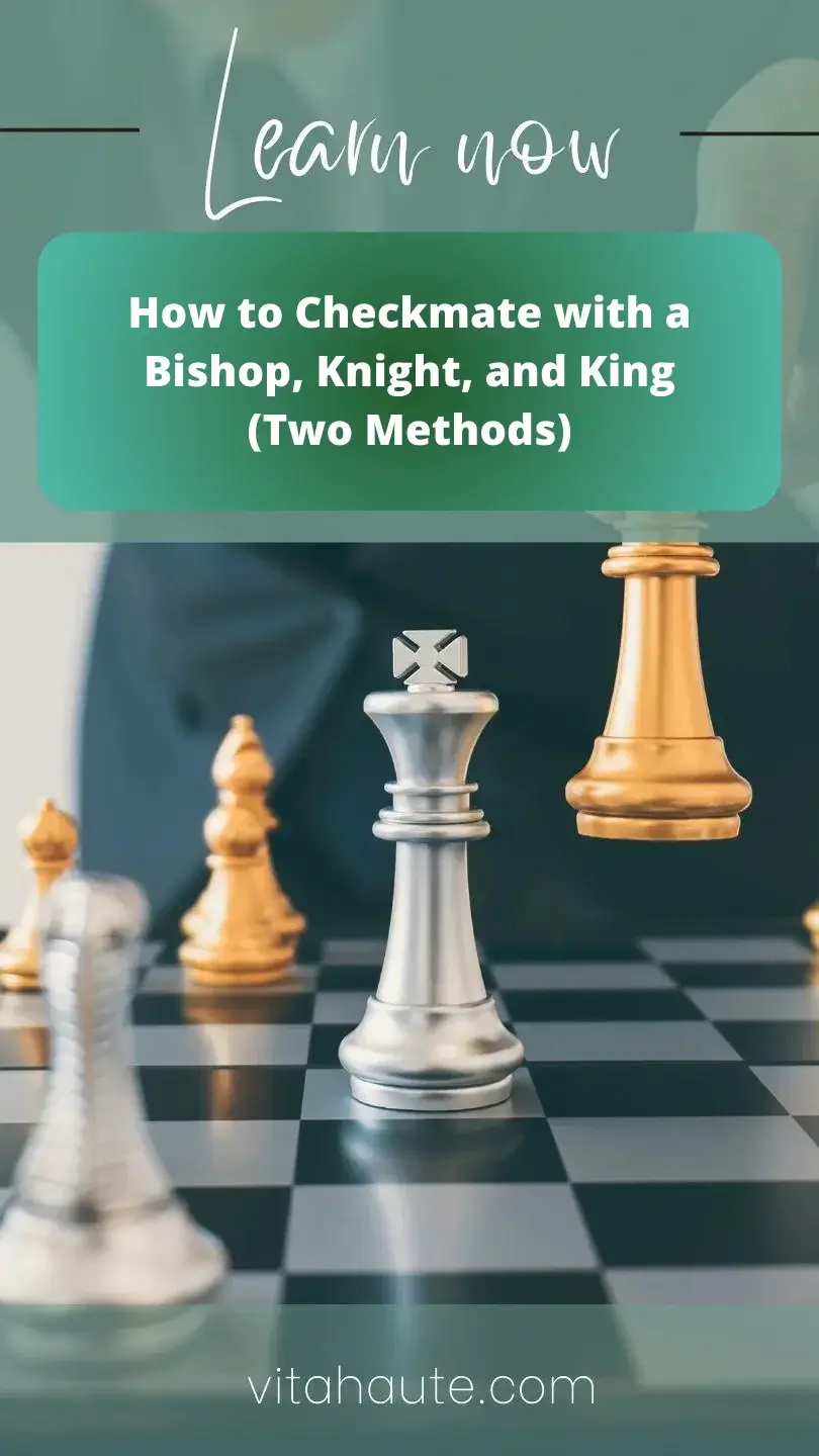 Photo displaying the chessboard with pieces set up for Bishop and Knight checkmate, highlighting the positions of the Bishop, Knight, and King