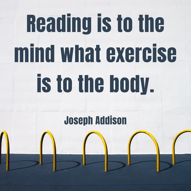 Quote about reading by Joseph Addison