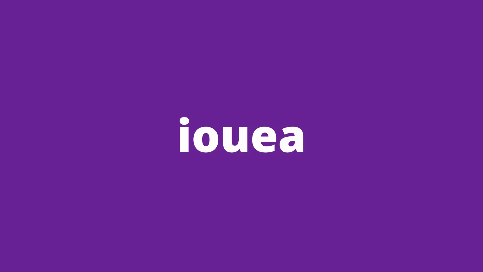 The word iouea and its meaning