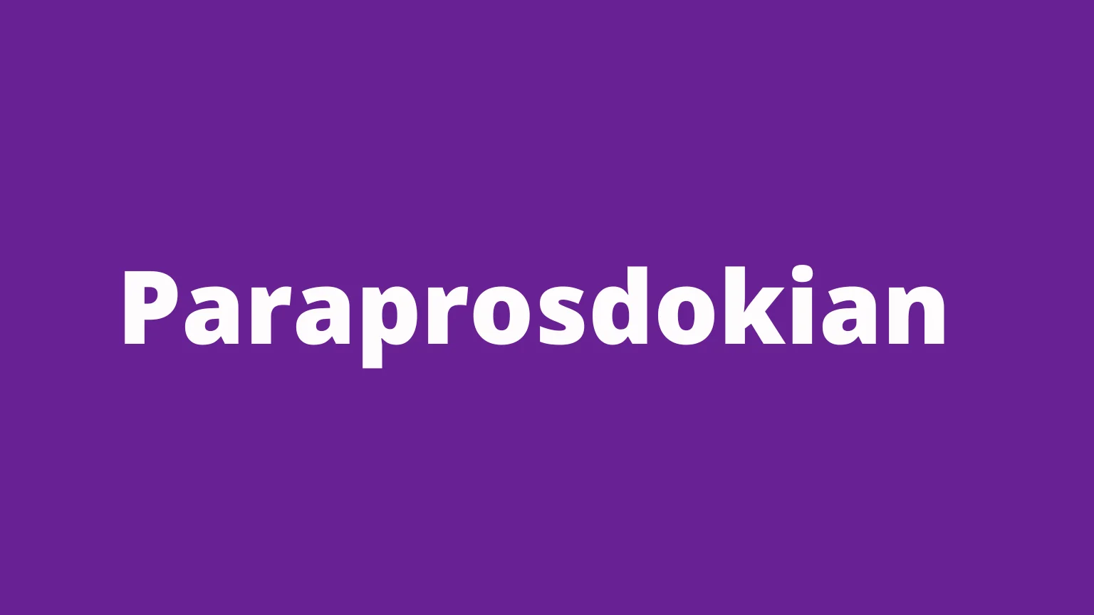 The word paraprosdokian and its meaning