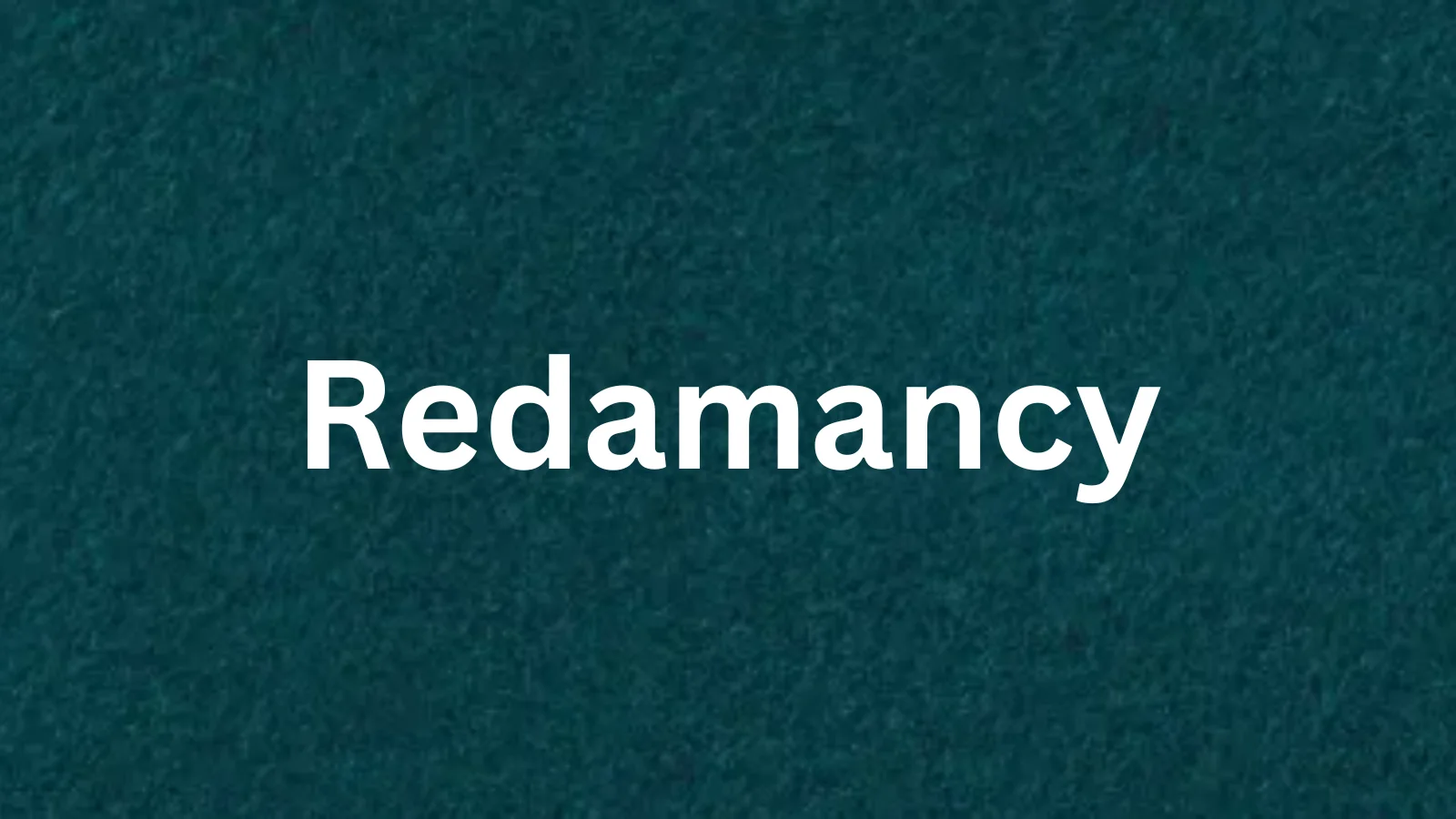 Redamancy