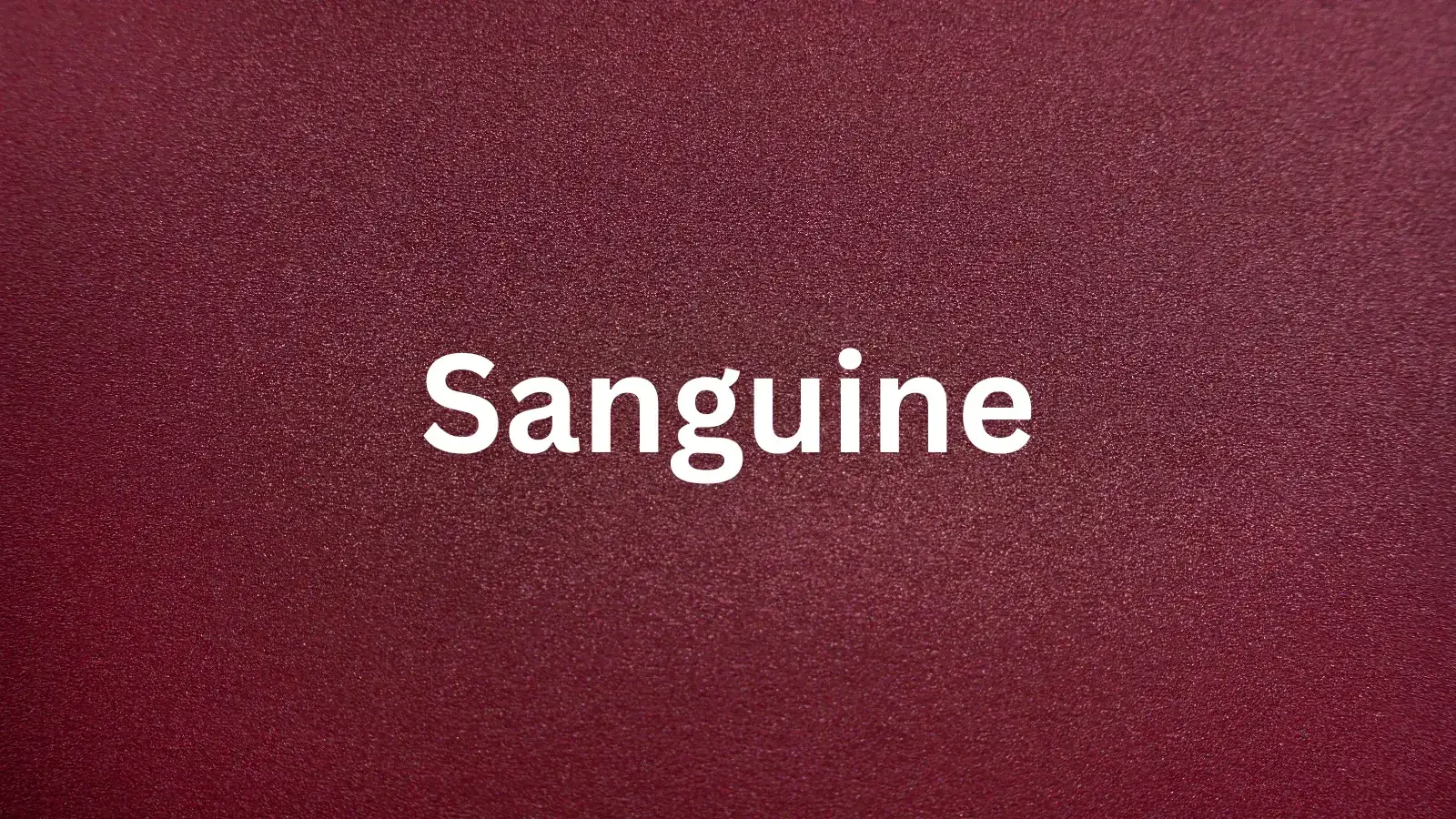 Sanguine