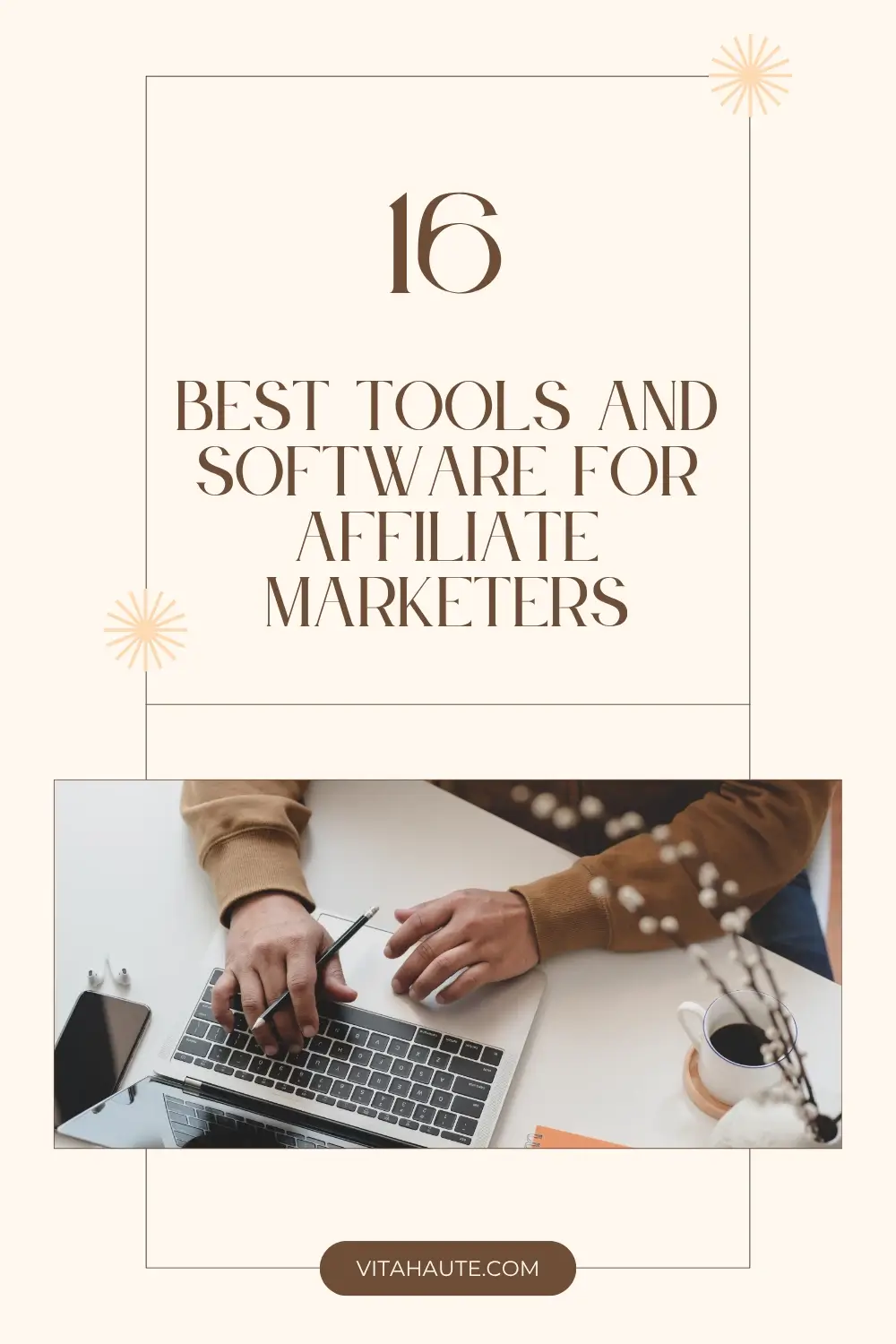 A list of the best tools and software for affiliate marketers