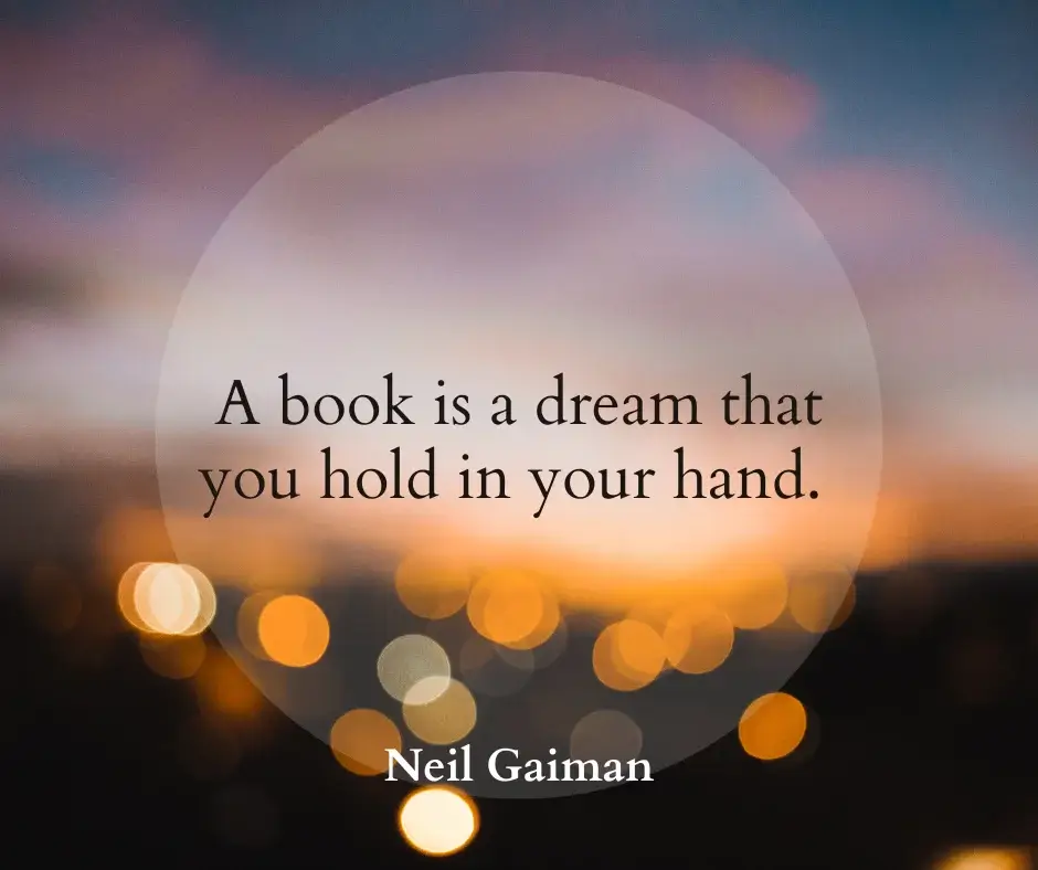 Quote about books representing dreams that can be held and experienced through reading