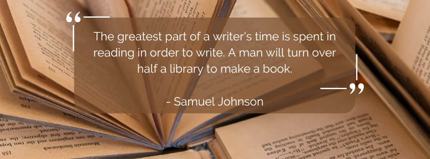 Samuel Johnson quote on the importance of reading for writers