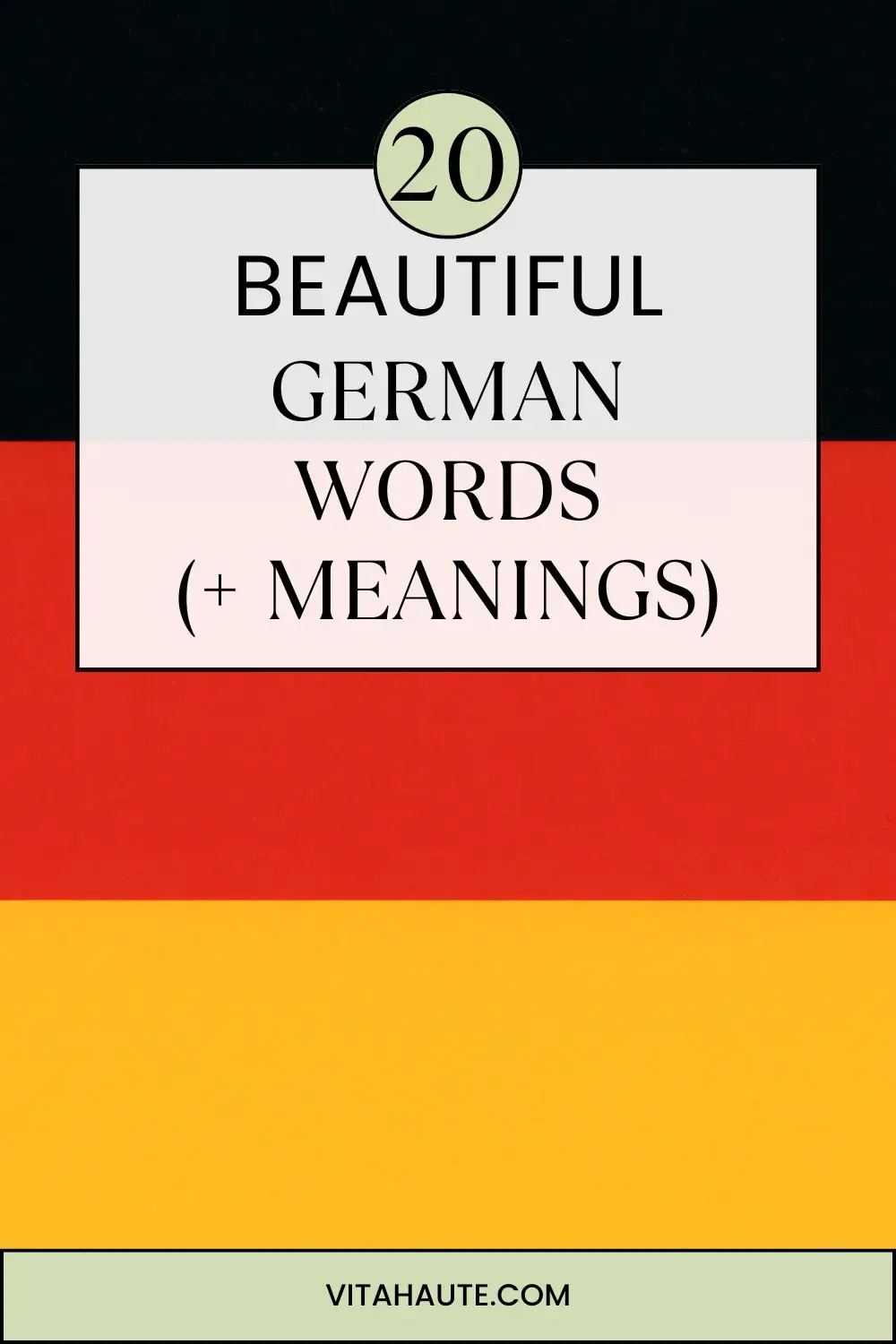 Beautiful German words and their meanings showcased for language learners