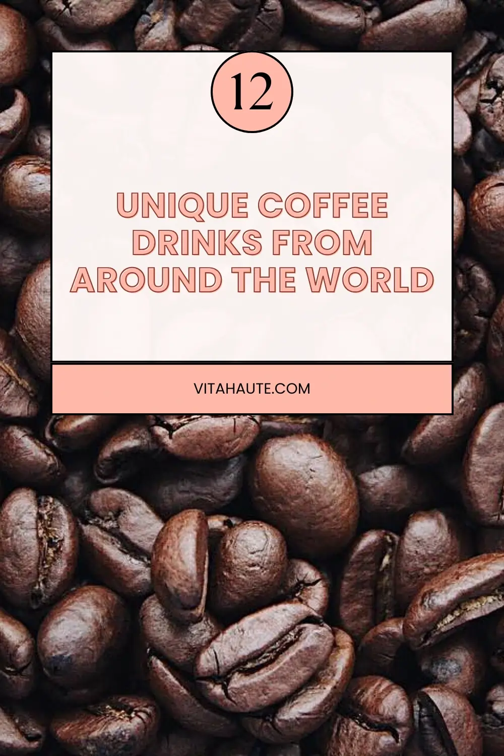 Coffee culture infographic featuring international drink variations