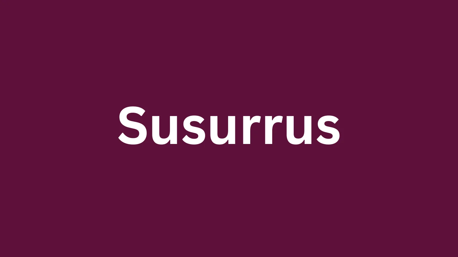 Rare English word susurrus