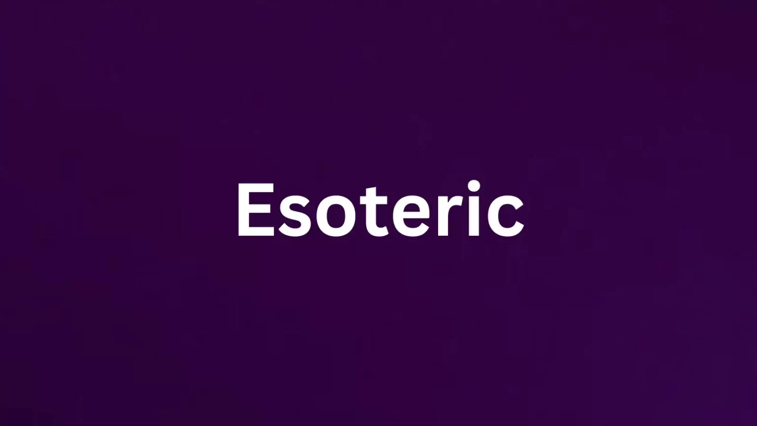Esoteric rare English word