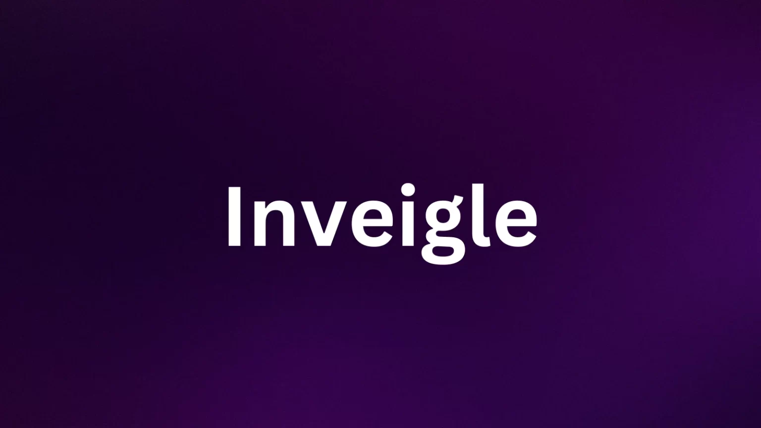 Inveigle rare English word
