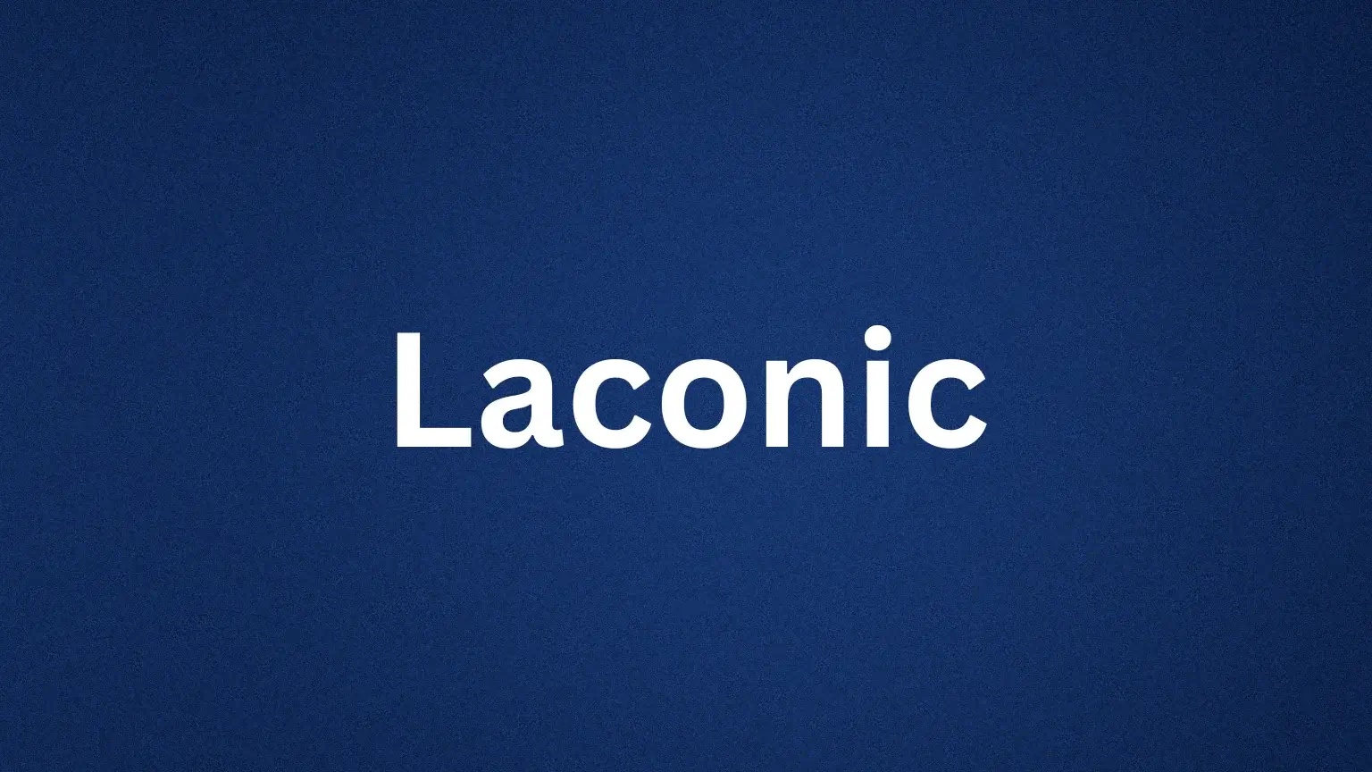 Laconic rare English word