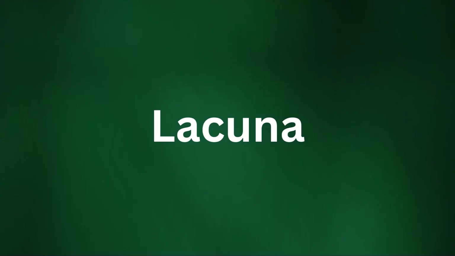 QLacuna rare English word