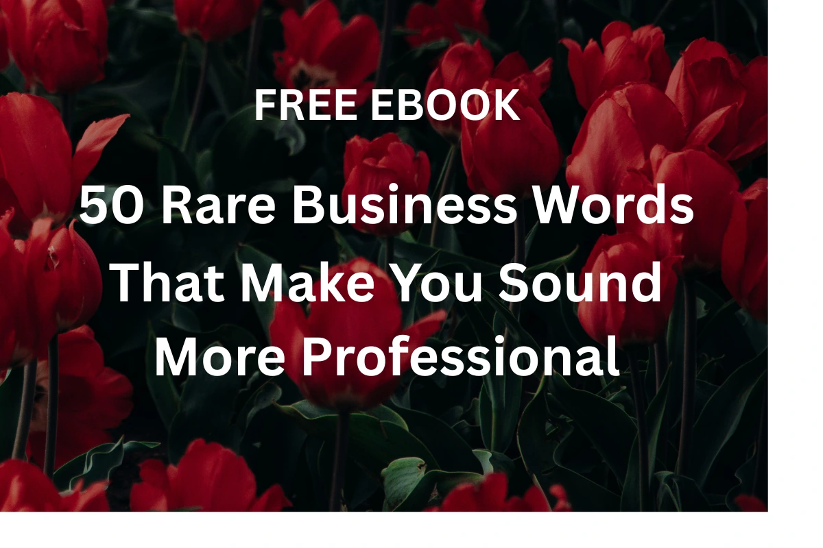 Free business vocabulary guide featuring 50 rare words for professional communication
